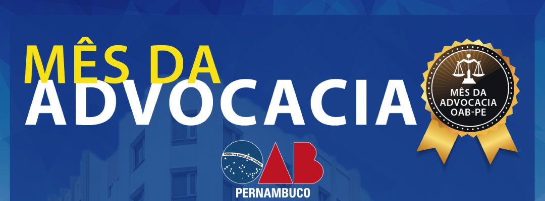 Mês da Advocacia: atividades e qualificação