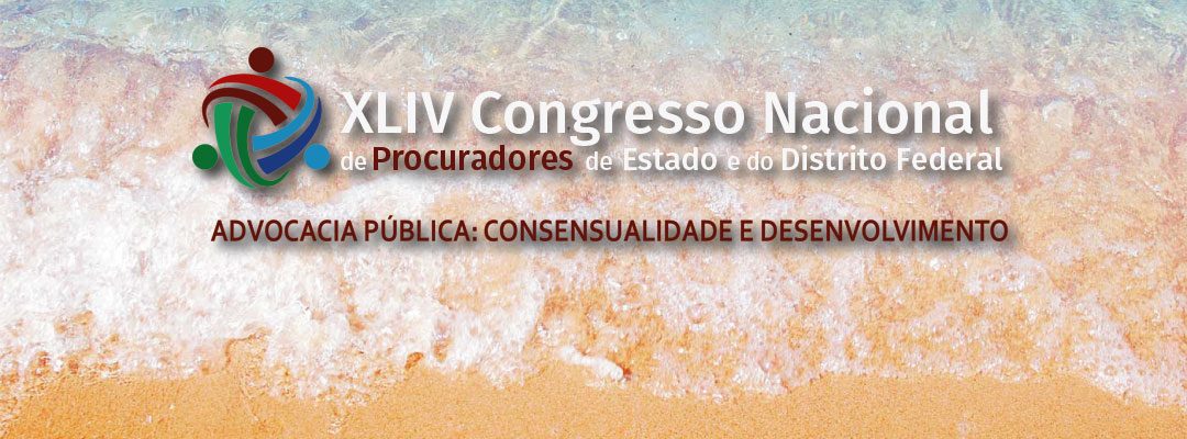 Fortaleza e Manaus sediarão Congresso de Procuradores