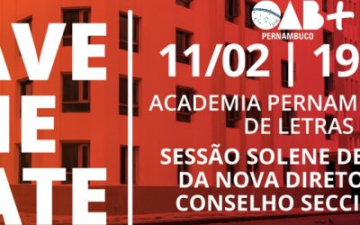 Save The Date – Posse da nova diretoria da OAB-PE