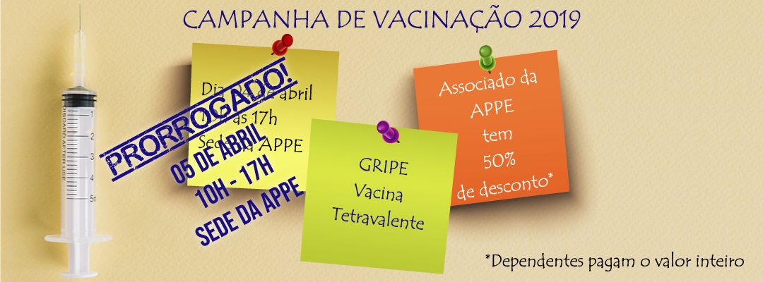 Campanha de Vacinação da APPE 2019