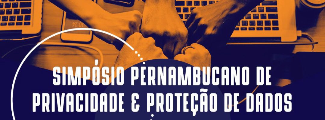 Simpósio de Privacidade e Proteção de Dados