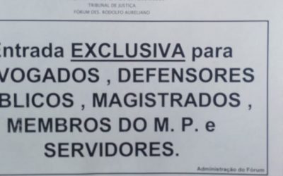 Fórum adota entrada exclusiva para a advocacia