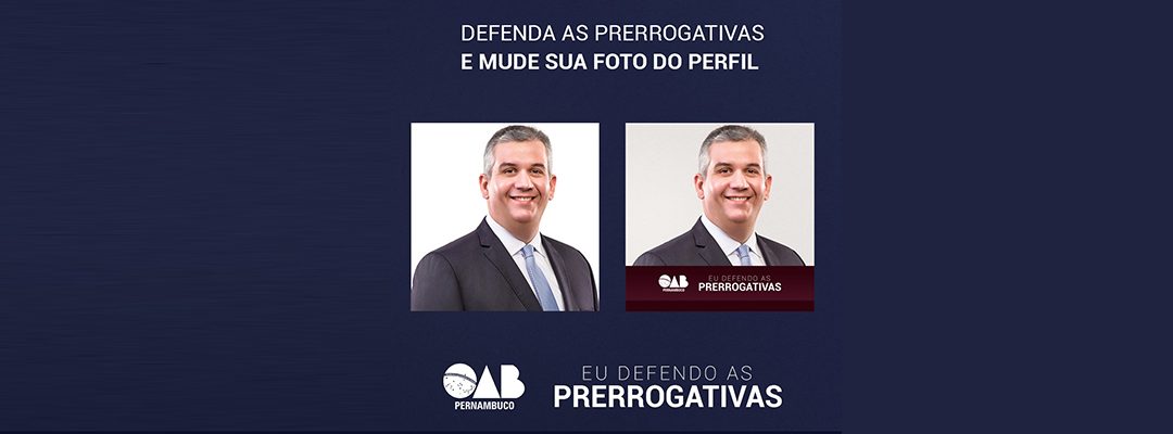 OAB lança campanha em defesa das prerrogativas