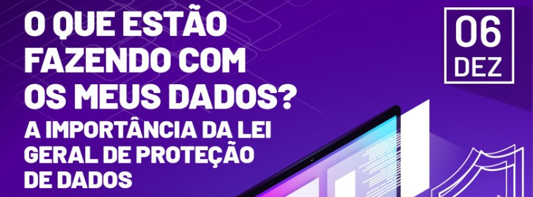 E-book sobre Lei Geral de Proteção de Dados Pessoais