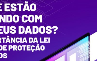 E-book sobre Lei Geral de Proteção de Dados Pessoais