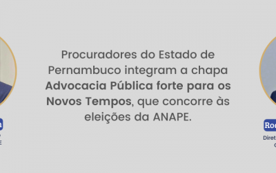 Procuradores de PE integram chapa nas eleições da ANAPE