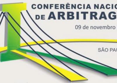 09 DE NOVEMBRO: I Conferência Nacional de Arbitragem