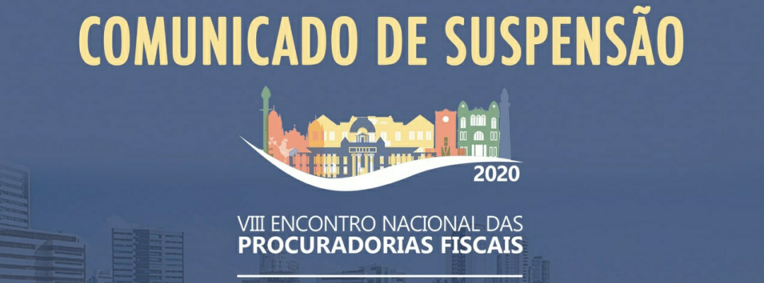 ENPF 2020 – COMUNICADO DE SUSPENSÃO