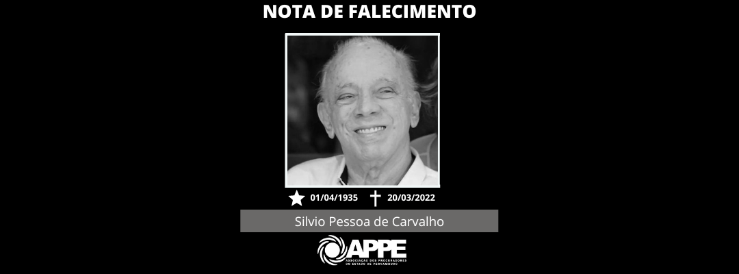 Nota de Pesar – Silvio Pessoa de Carvalho